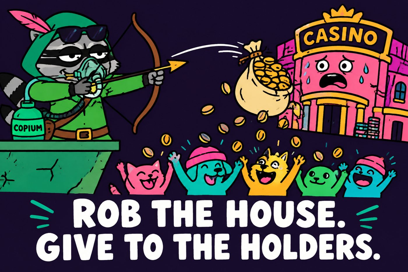 Rekt Raccoon in a Robin Hood hat, robbing the house for the holders